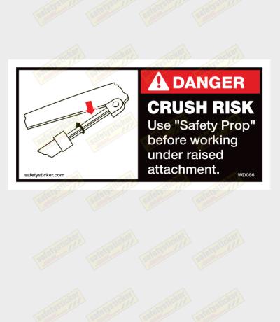 safety prop warning sticker