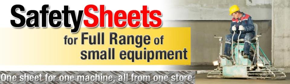 safety sheets for full range of small equipment