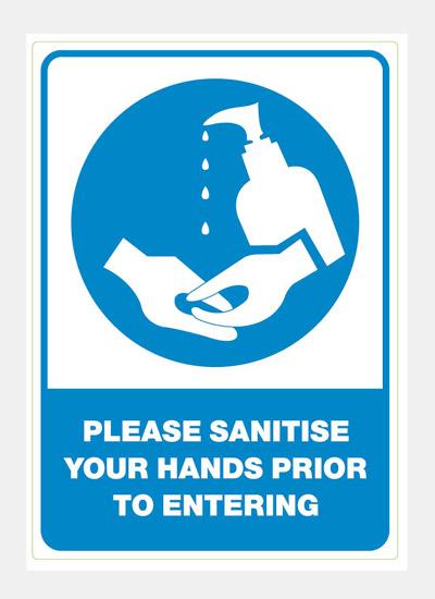 Please Santitise Your Hands Prior to Entering Stickers