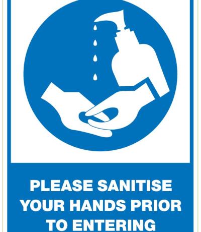 Please Santitise Your Hands Prior to Entering Stickers A4