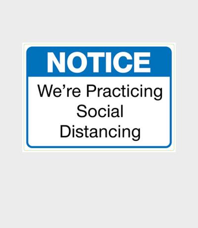 Notice - We're Practicing Social Distancing Stickers
